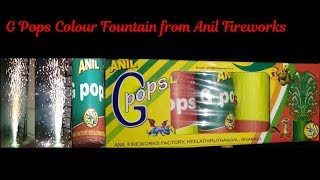 G Pops Anil Fireworks  G Pops Color Fountain From Anil Fireworks Testing [upl. by Noned]