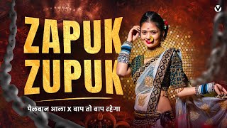 Zapuk Zupuk । Pailwan Aala x Bap To Bap Rahega Dj Song  Bhau Mast Vajtay  Trending [upl. by Hnad836]