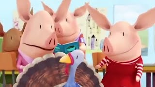 Olivia the Pig  Olivia Talks Turkey  Olivia Full Episodes  Kids Movies  Videos For Kids [upl. by Aifoz82]