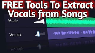 8 FREE Websites amp Vst Plugin to Extract VOCALS amp Separate INSTRUMENTS From a Song [upl. by Aspasia]