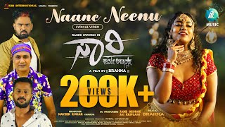 Naane Neenu Lyrical video  SORRY Karma Returns  Ragini Dwivedi  Naven Kumar Brahma [upl. by Rosner]