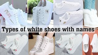 Types of white shoes boots sneakers with namesTHE TRENDY GIRL [upl. by Boor219]