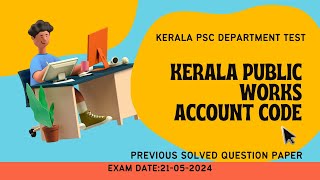 DEPT TESTPWD ACCOUNT CODE CIVIL ENGINEERING  PREVIOUS KERALA PSC QUESTIONS [upl. by Gabbie582]