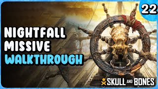 Nightfall Missive Contract  Skull And Bones Walkthrough Part 22 [upl. by Pearlman903]