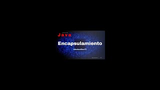 Encapsulamiento en Java [upl. by Caldeira918]