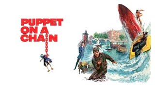 Puppet on a Chain 1970 ★ SvenBertil Taube ★ Full Movie HD [upl. by Xed]