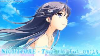 【Crossover】 Nightcore  Turn the Tide HQ1080p  HDMusicAngel [upl. by Lundquist871]