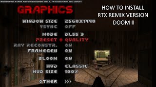 How to Install DOOM II RT MOD amp RTX REMIX RENDERER [upl. by Seraphine]