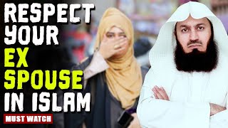 Respecting Your ExSpouse or Wife in Islam  Ask Mufti Menk 2024 [upl. by Harriett440]