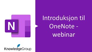 OneNote kurs  Introduksjon  Norsk Microsoft 365  2021  2019 [upl. by Etaner]