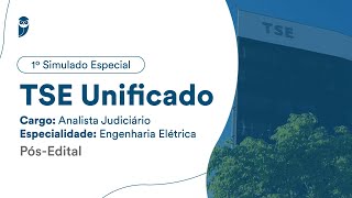 1º Simulado Especial TSE Unificado Analista Judiciário Engenharia Elétrica  PósEdital  Correção [upl. by Benco]