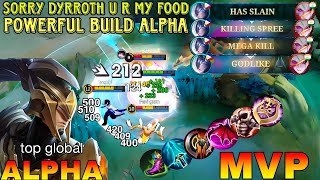 WHEN GLOBAL ALPHA ABUSE NEW BUILD AND EMBLEM IN RANK GAME  ALPHA BEST BUILD [upl. by Finnie989]