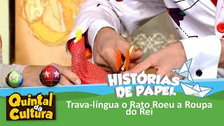 Histórias de Papel  Travalíngua o Rato Roeu a Roupa do Rei  120613 [upl. by Zandt358]