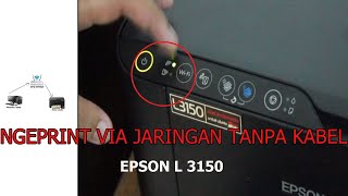 Setting PRINTER EPSON L3150 Via Wifi Jaringan tanpa Kabel [upl. by Dikmen]