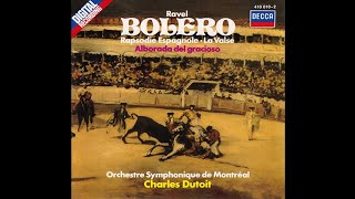 Ravel Bolero  Dutoit  라벨 볼레로  뒤투와 [upl. by Cher483]