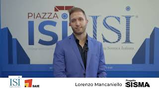 PROGETTO SISMA  Intervista a Lorenzo Mancaniello  Piazza ISI  SAIE Bologna 2024 [upl. by Nestor558]