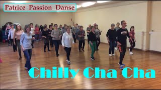 Chilly Cha Cha  Line Dance  Patrice Passion Danse [upl. by Assi]