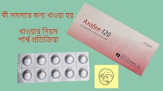 Axofen 120 mg  180 mg Tablet amp Syrup Reviews [upl. by Auop]