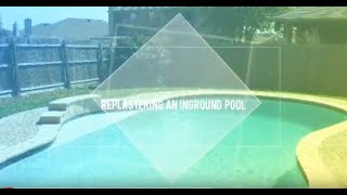 Replastering an Inground Pool [upl. by Llednil]