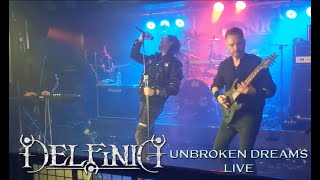 DELFINIA  Unbroken Dreams by SUNRISE live 2023 [upl. by Etteval]