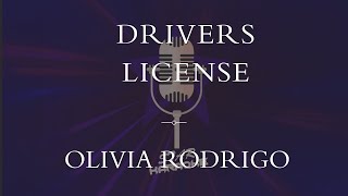 Olivia Rodrigo  Drivers license Karaoke [upl. by Ayekram316]