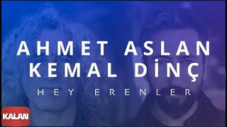 Ahmet Aslan amp Kemal Dinç  Hey Erenler I Alevilere Kalan II © 2015 Kalan Müzik [upl. by Oran798]