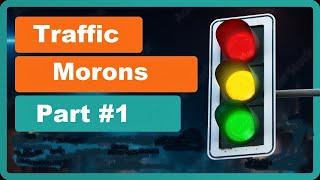 Traffic Morons Part 1 WHATS THE HURRY traffic roadtrip [upl. by Noakes]