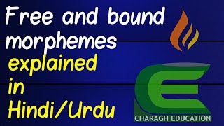 Free and bound morphemesEasily Explained in Urdu [upl. by Norrie412]