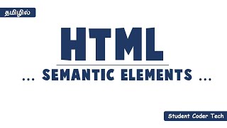 HTML Semantic Elements in Tamil  15 [upl. by Zetana]