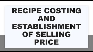 How to Calculate Food Cost  How to Calculate Selling Price [upl. by Qirat768]