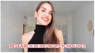 My Experience Doing Research in Neuropsychology [upl. by Rehtaef]