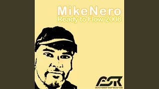 Ready to Flow 2008 Extended Mix [upl. by Htevi]