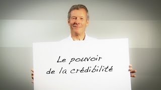 Le pouvoir de la crédibilité [upl. by Letha]