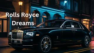 Dreams Rolls Royce Song MusicTown26 [upl. by Aneehsal199]