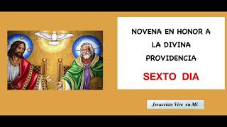 NOVENA HONOR A LA DIVINA PROVIDENCIA DIA 6 2020 [upl. by Baxter311]