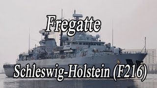 Fregatte F216 SchlewigHolstein [upl. by Diamante595]