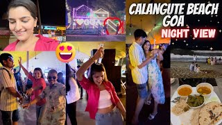 Calangute Beach Goa 🏖️ Night View 🌊  Day 2 Part 3  SAPNA YADAV VLOGS [upl. by Ado]