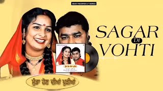 Sagar Di Vohti Official Video Satnam Sagar  Sagar di Vohti Lendi Indica Chala  New Punjabi Song [upl. by Zosima]