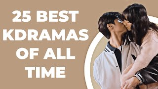 25 Highest Rated Kdramas Of All Time [upl. by Yeliab193]