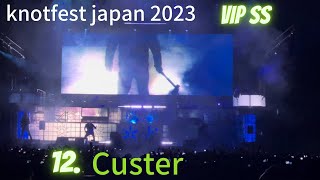 slipknot Custer knotfest japan 2023 43 VIP SS front row 最前列 [upl. by Ohcirej]