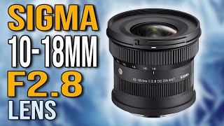 THIS 1 LENS is INSANE   Sigma 1018mm F28 DC DN Review  The WIDEST APSC Lens [upl. by Nosneb]