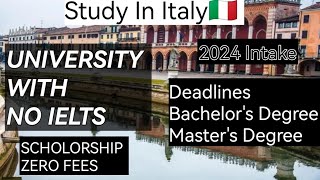 Study in Italy  Zero fees  Without IELTS  Scholorhsip  University of padova [upl. by Rehpitsirhc]