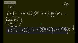 Core 2  Binomial Expansion 6  Approximations Postive integer powers [upl. by Wilscam258]