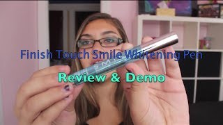 Finish Touch Smile Whitening Pen Review amp Demo [upl. by Ynogoham]