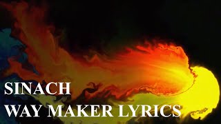 Sinach  Way Maker Miracle Worker Promise Keeper Lyrics [upl. by Eelsew21]