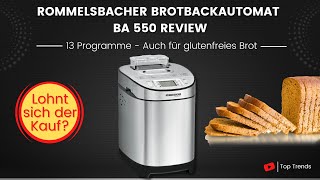 ROMMELSBACHER Brotbackautomat BA 550 Review [upl. by Bainter]