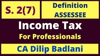 Sec 27  Definition of Assessee Income Tax Act 1961 [upl. by Agle]