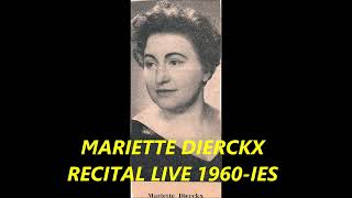 MARIETTE DIERCKX RECITAL GiocondaTrovatoreCarmen LIVE [upl. by Ennayt]