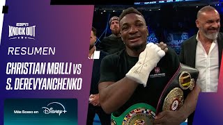 CHRISTIAN MBILLI VS SERGIY DEREVYANCHENKO  RESUMEN PELEA [upl. by Liahkim]