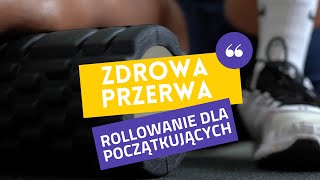 Rolowanie dla początkujących  15 minut [upl. by Waddington]